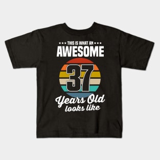 Vintage This Is What An Awesome 37 Years Old Looks Like Kids T-Shirt